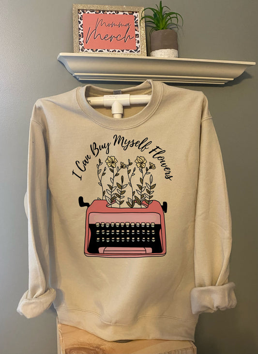 I Can Buy Myself Flowers