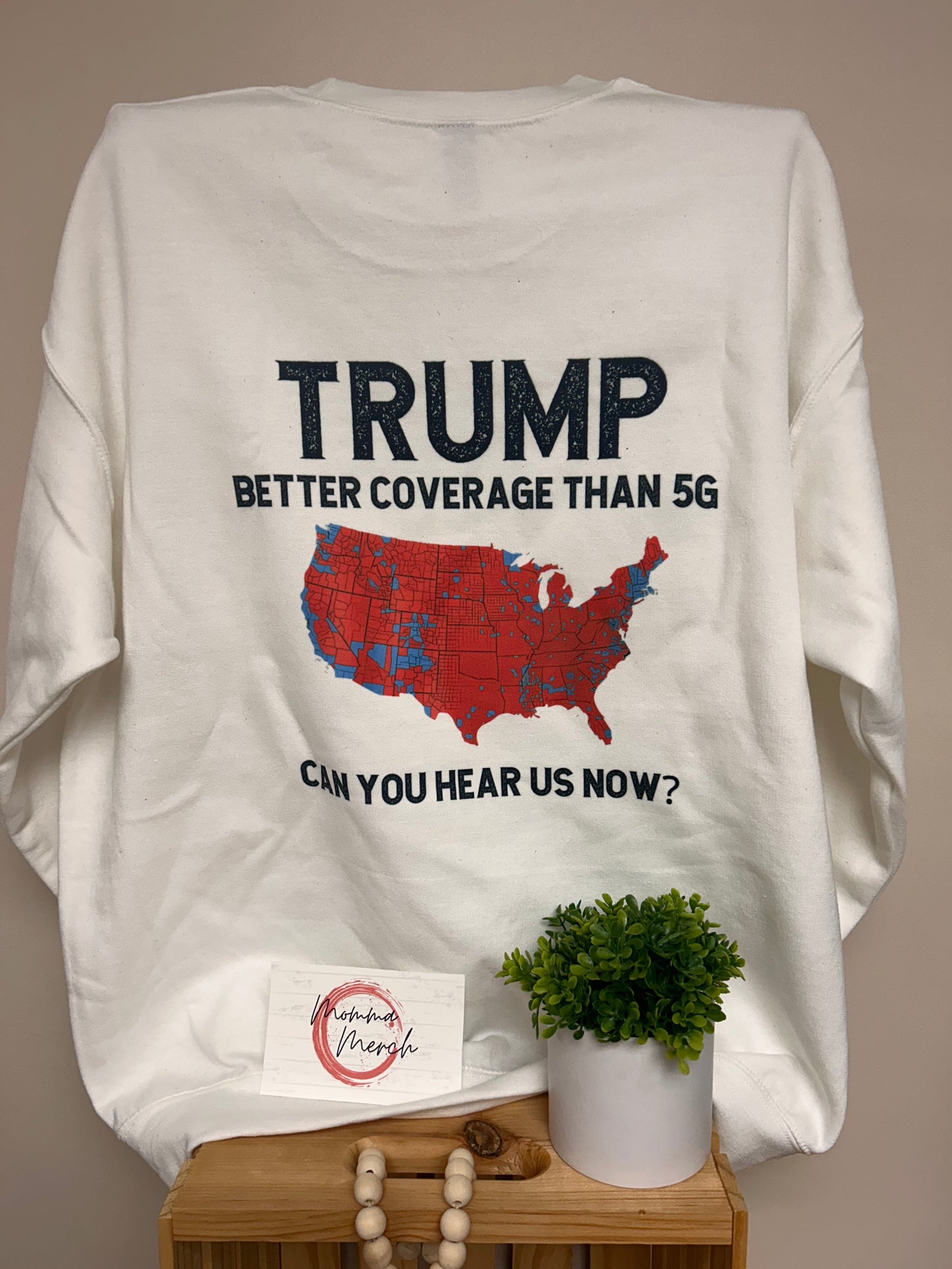 TRUMP- CAN YOU HEAR US NOW